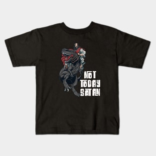 Not Today Satan - Jesus Dinosaur Kids T-Shirt